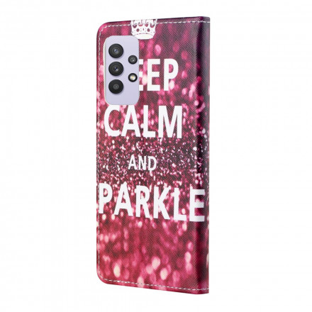 Samsung Galaxy A32 4G Kotelo Keep Calm ja Sparkle